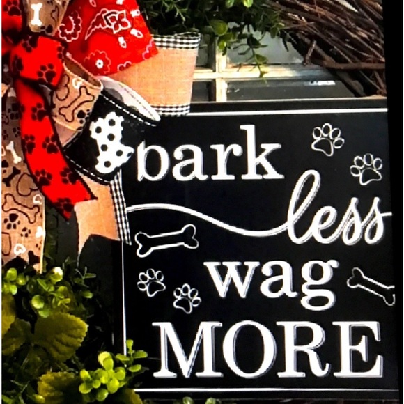 Bark Less Dog Wreath Hand Crafted Bark Less Way More - Picture 3 of 5